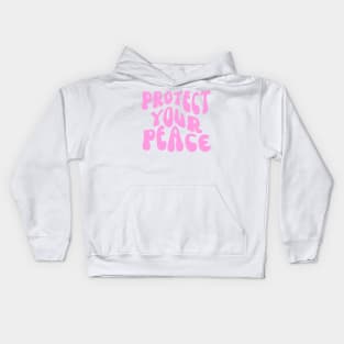 Protect Your Peace Kids Hoodie